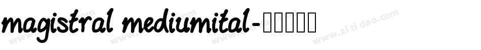 magistral mediumital字体转换